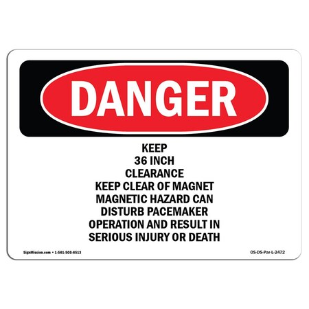 Signmission Safety Sign, OSHA Danger, 7" Height, Keep 36 Inch Clearance, Landscape OS-DS-D-710-L-2472